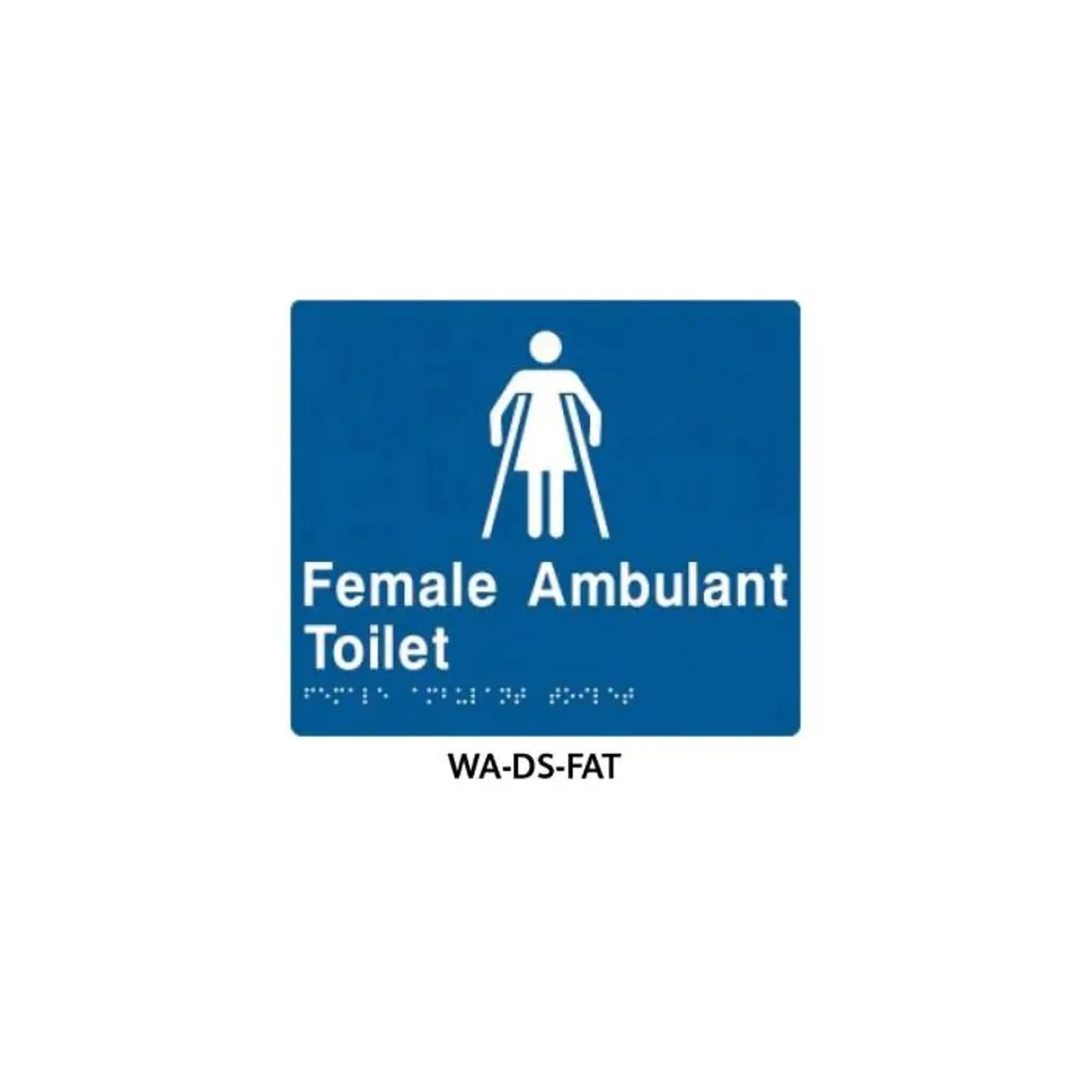 3Monkeez WA-DS-FAT - Braille Sign Female Ambulant Toilet (Blue)